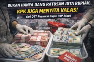 Read more about the article Bukan Hanya Uang Ratusan Juta Rupiah, KPK Juga Menyita Valas dari OTT Pegawai Pajak DJP Jakut