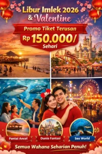 Read more about the article Libur Imlek 2026 dan Valentine, Ancol Siapkan Promo Tiket Terusan Rp150 Ribu Sehari untuk Semuanya