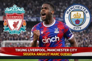 Read more about the article Tikung Liverpool, Manchester City Segera Angkut Marc Guehi?